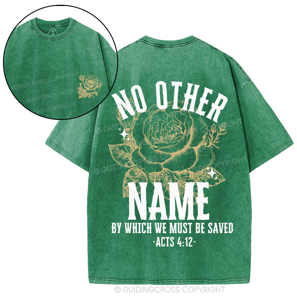 No Other Name Christian Washed T-Shirt