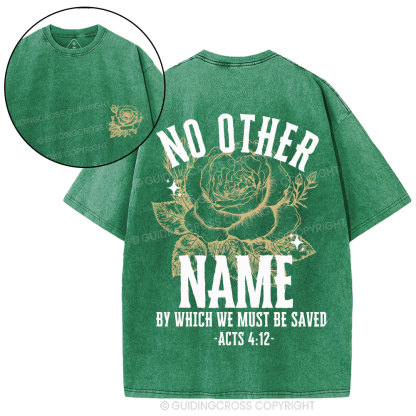 No Other Name Christian Washed T-Shirt