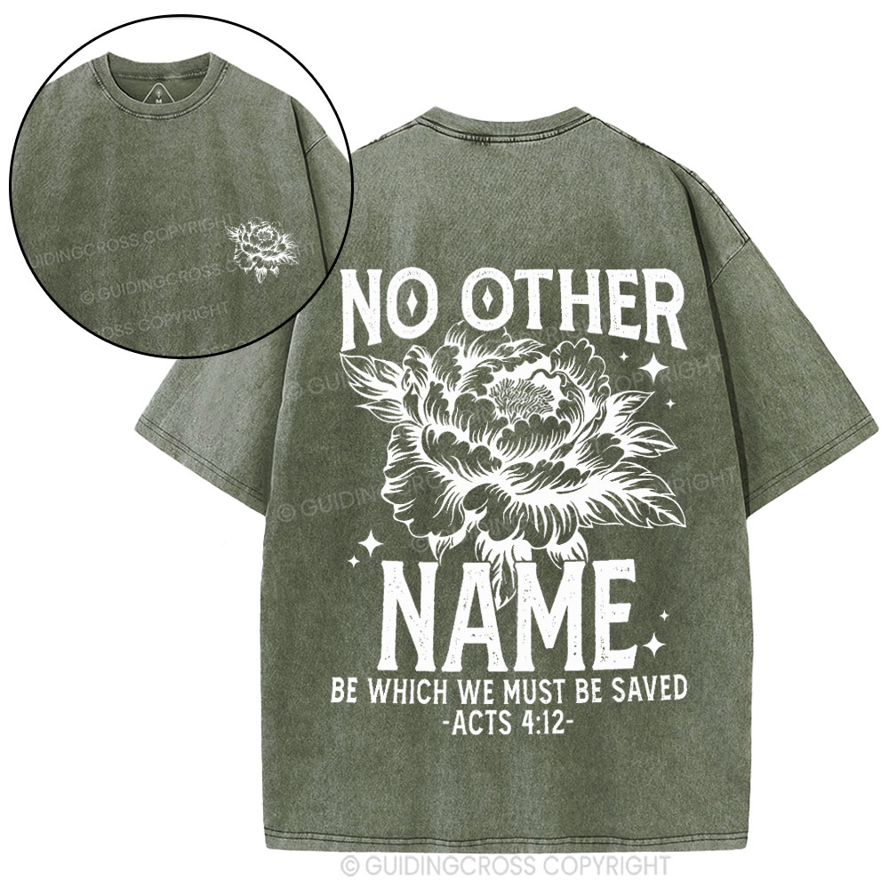 No Other Name Christian Washed T-Shirt