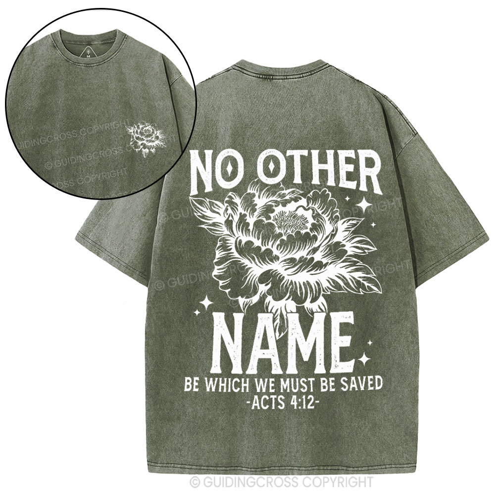 No Other Name Christian Washed T-Shirt