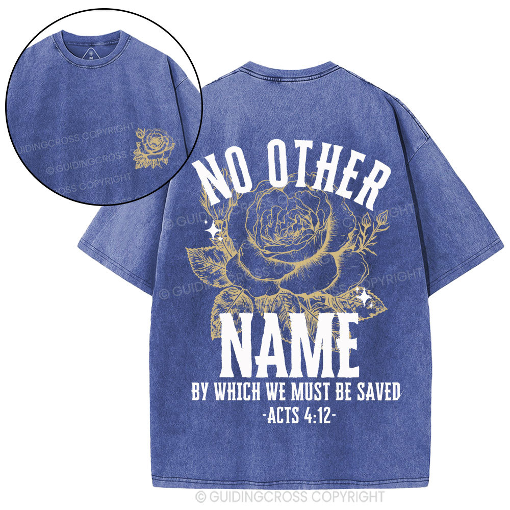 No Other Name Christian Washed T-Shirt