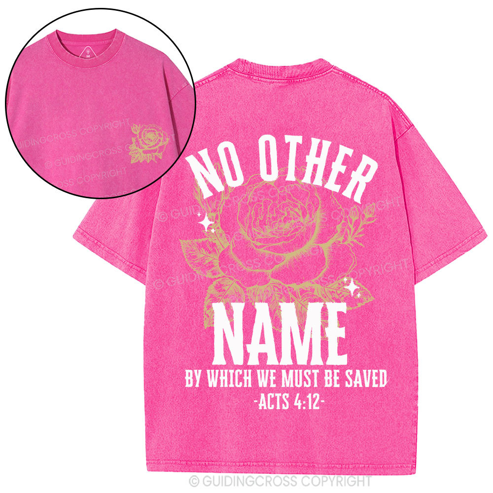 No Other Name Christian Washed T-Shirt