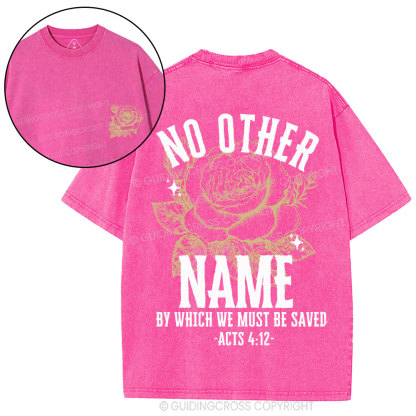 No Other Name Christian Washed T-Shirt