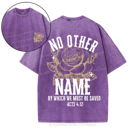 No Other Name Christian Washed T-Shirt