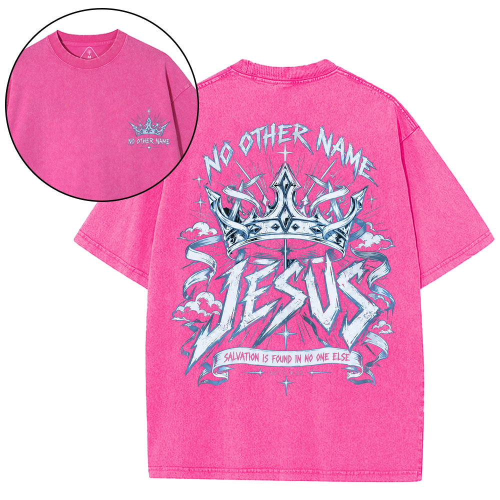 No Other Name Christian Washed T-Shirt