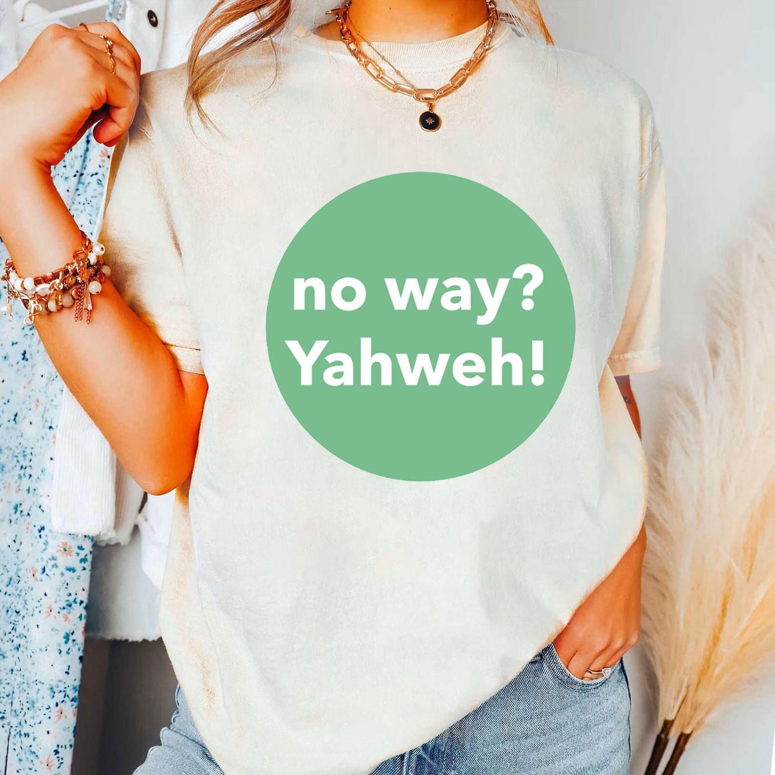 No Way Yahweh Christian T-Shirt