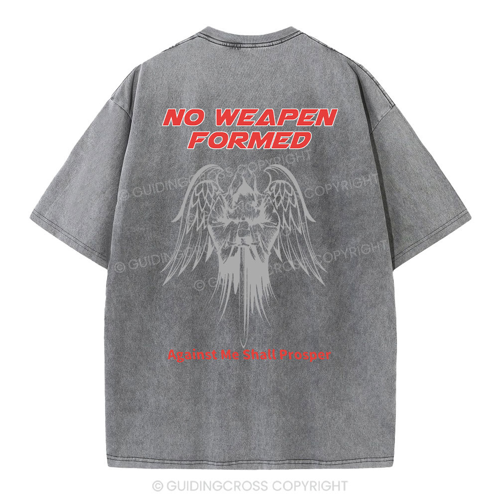No Weapen Formed Against Me Shall Prosper  Christian Washed T-Shirt Sale - GuidingCross