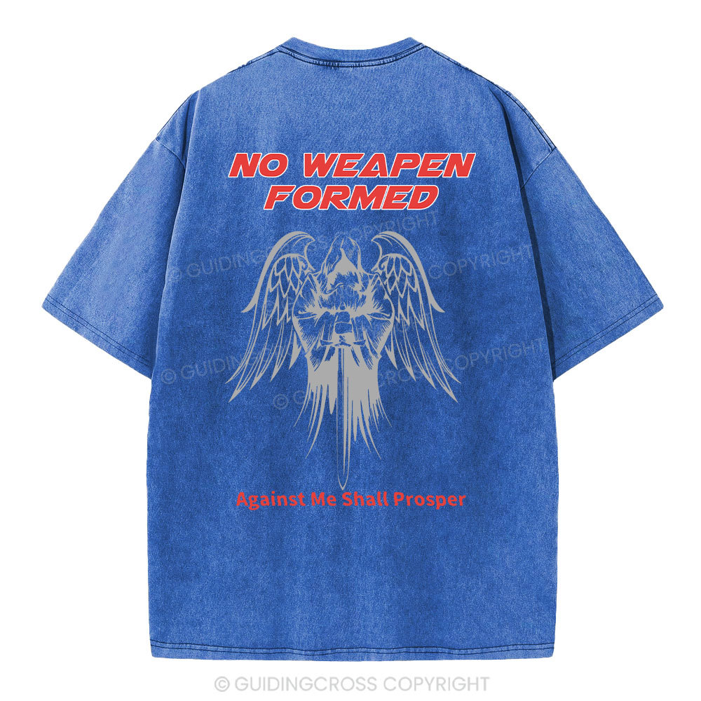 No Weapen Formed Against Me Shall Prosper  Christian Washed T-Shirt