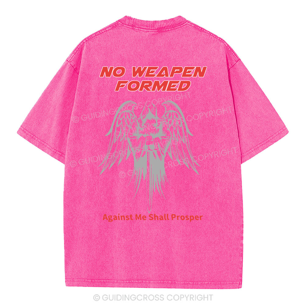No Weapen Formed Against Me Shall Prosper  Christian Washed T-Shirt