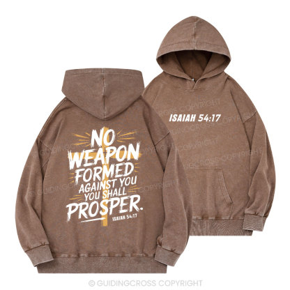 No Weapen Formed Against You Christian Washed Hoodie