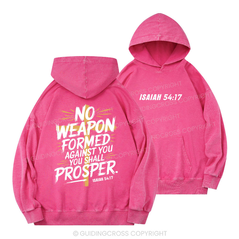 No Weapen Formed Against You Christian Washed Hoodie