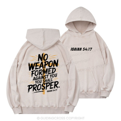 No Weapen Formed Against You Christian Washed Hoodie