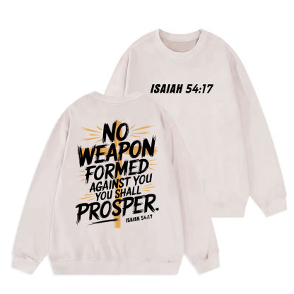 No Weapen Formed Against You Christian Washed Sweatshirt