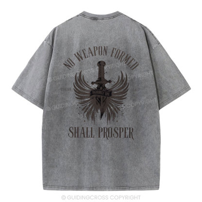 No Weapen Formed Shall Prosper Christain Washed T-Shirt