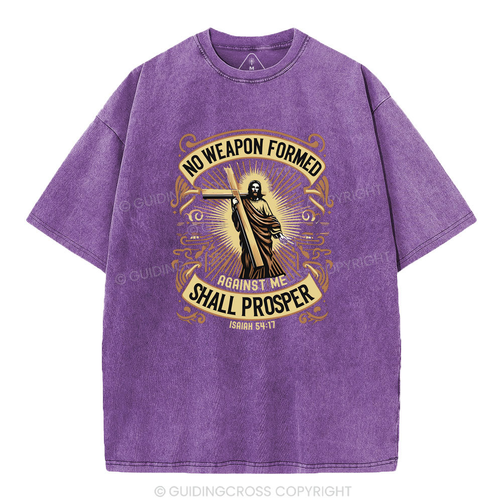 No Weapen Formed Shall Prosper Christian Washed T-Shirt