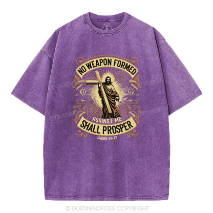 No Weapen Formed Shall Prosper Christian Washed T-Shirt