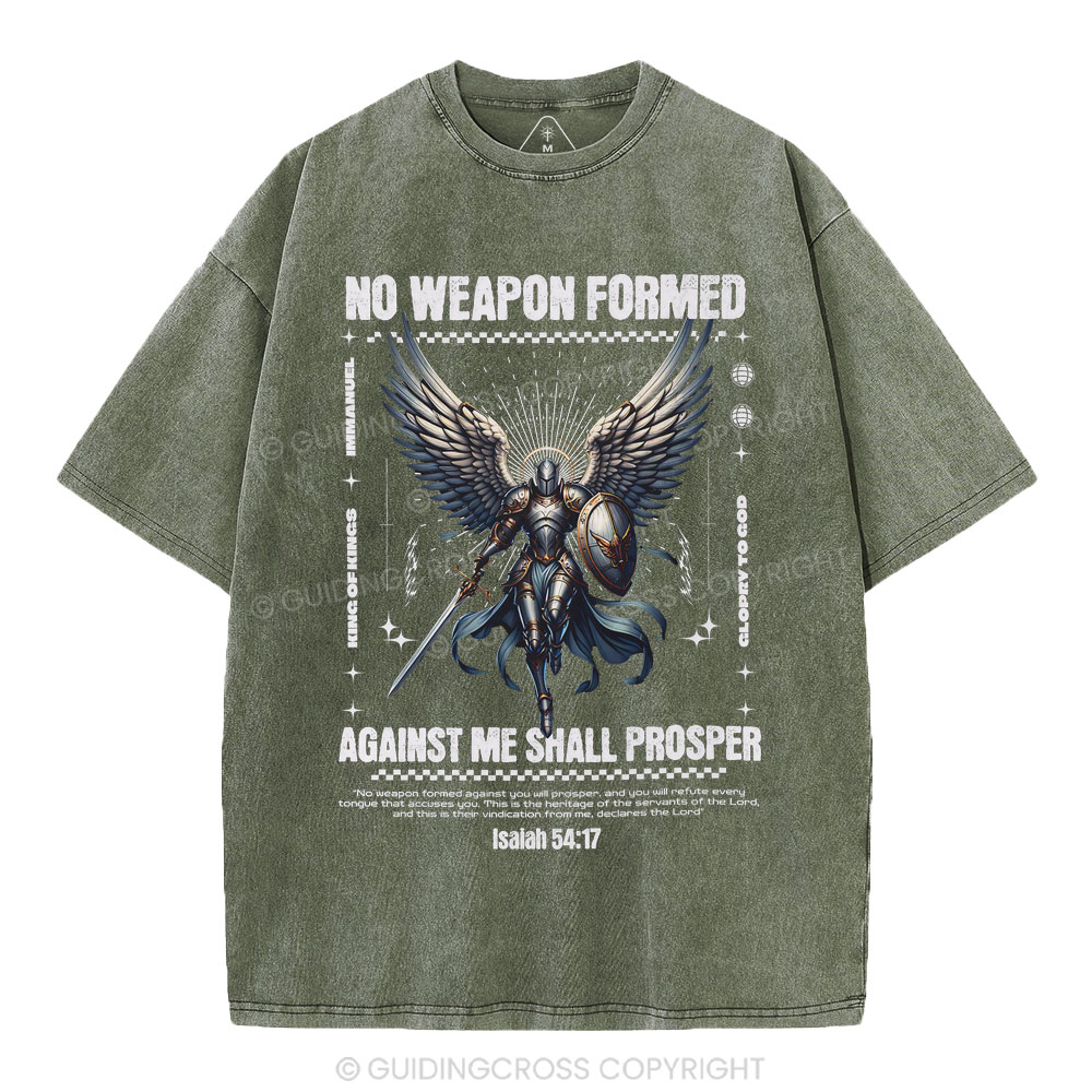 No Weapon Formed Against Me Shall Prosper Christian Washed T-Shirt