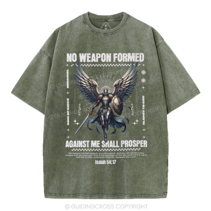 No Weapon Formed Against Me Shall Prosper Christian Washed T-Shirt