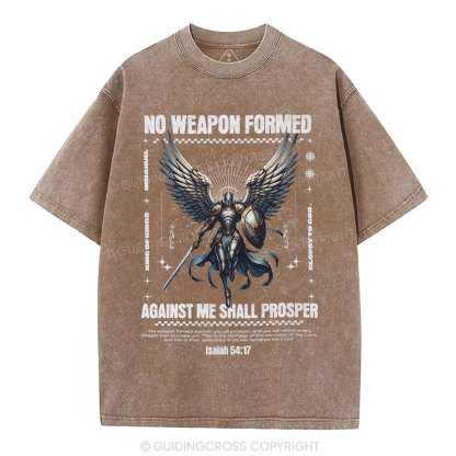 No Weapon Formed Against Me Shall Prosper Christian Washed T-Shirt