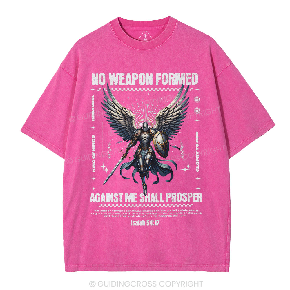 No Weapon Formed Against Me Shall Prosper Christian Washed T-Shirt