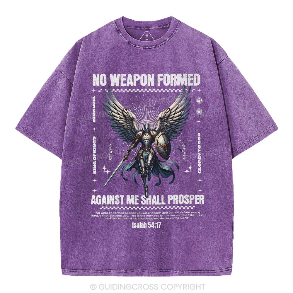 No Weapon Formed Against Me Shall Prosper Christian Washed T-Shirt