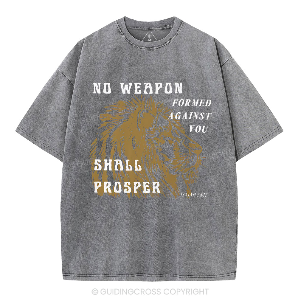 No Weapon Formed Against You  Christian Washed T-Shirt