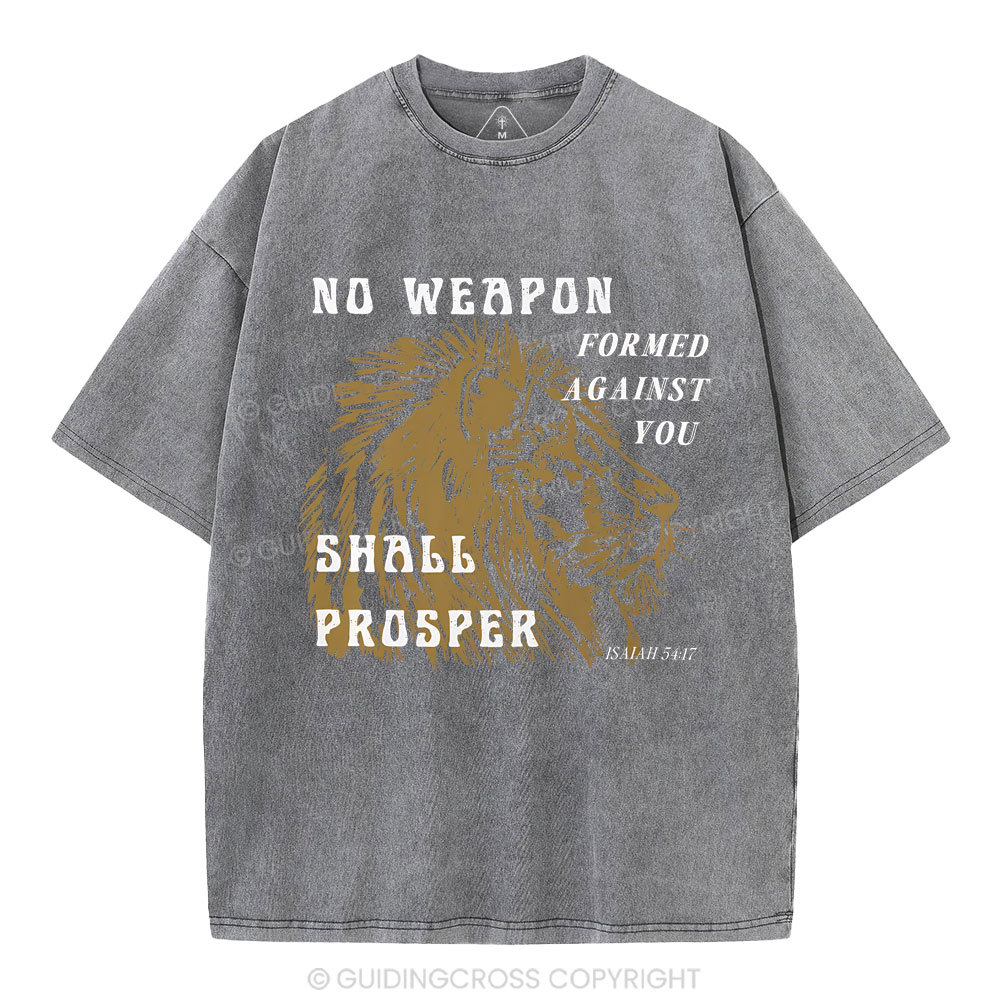 No Weapon Formed Against You  Christian Washed T-Shirt