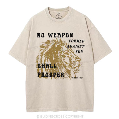 No Weapon Formed Against You  Christian Washed T-Shirt