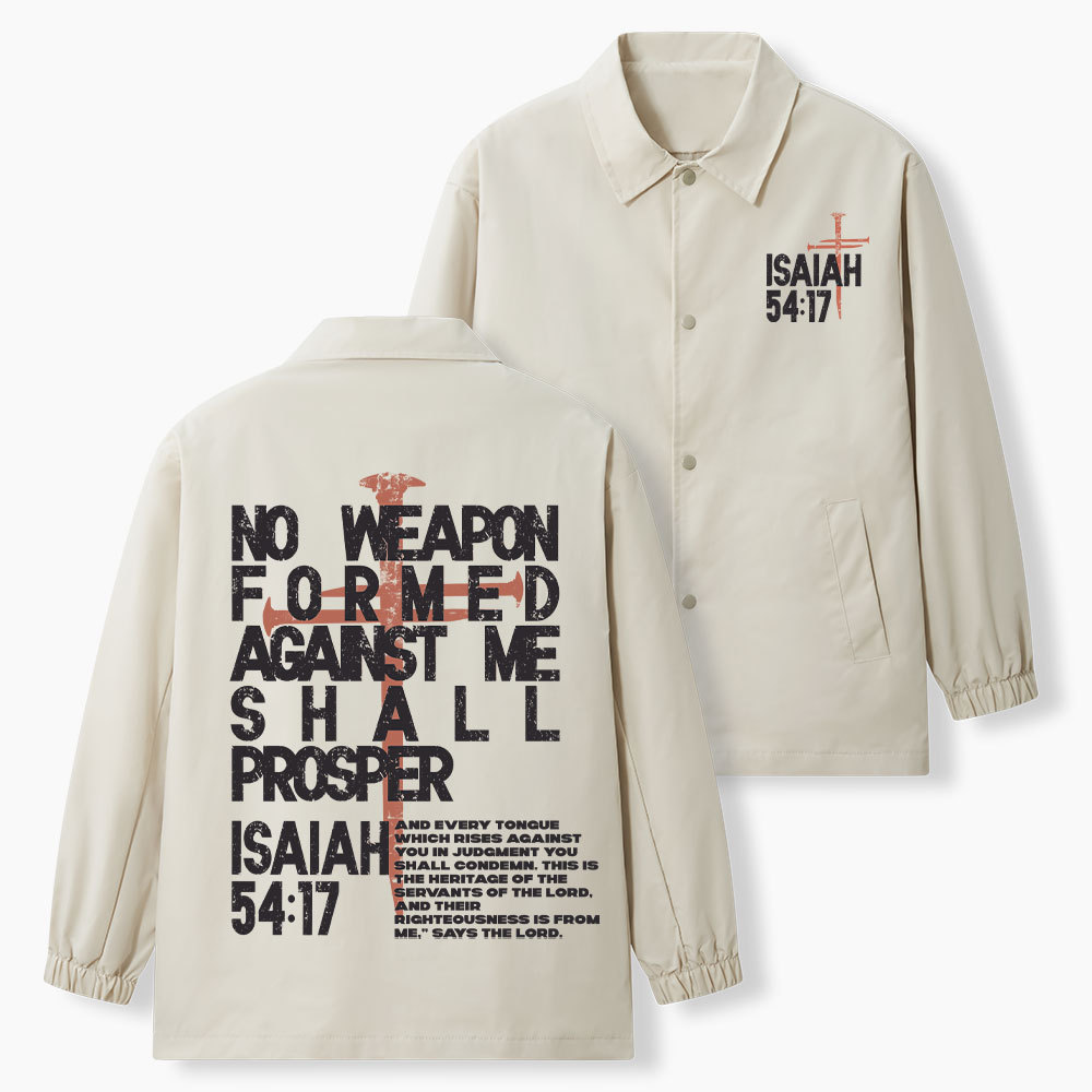 No Weapon Fromed Against Me Christian Coach Jacket
