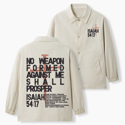 No Weapon Fromed Against Me Christian Coach Jacket