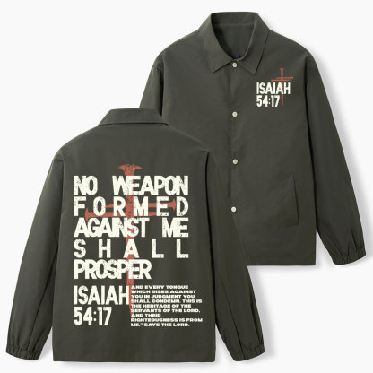No Weapon Fromed Against Me Christian Coach Jacket