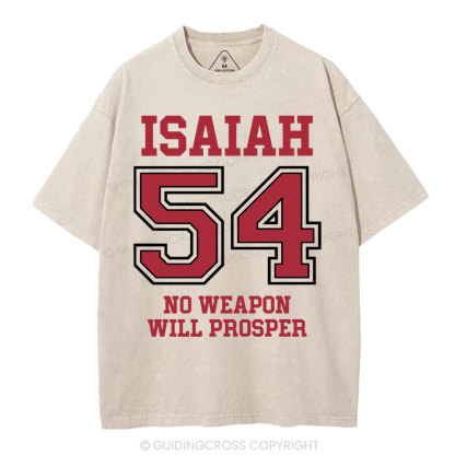No Weapon Will Prosper Christian Washed T-Shirt