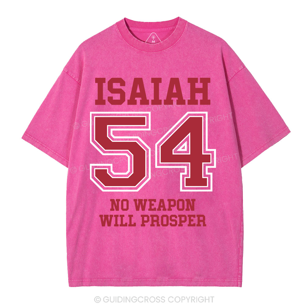 No Weapon Will Prosper Christian Washed T-Shirt