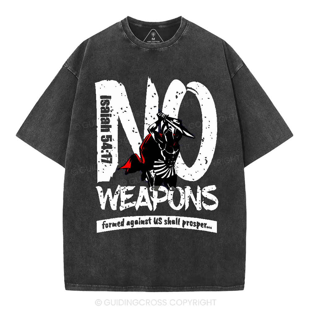 No Weapons Formed Against Us Christian Washed T-Shirt