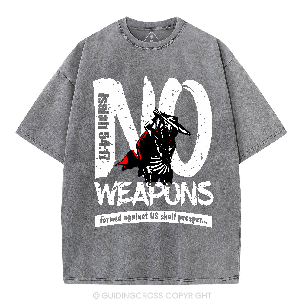 No Weapons Formed Against Us Christian Washed T-Shirt