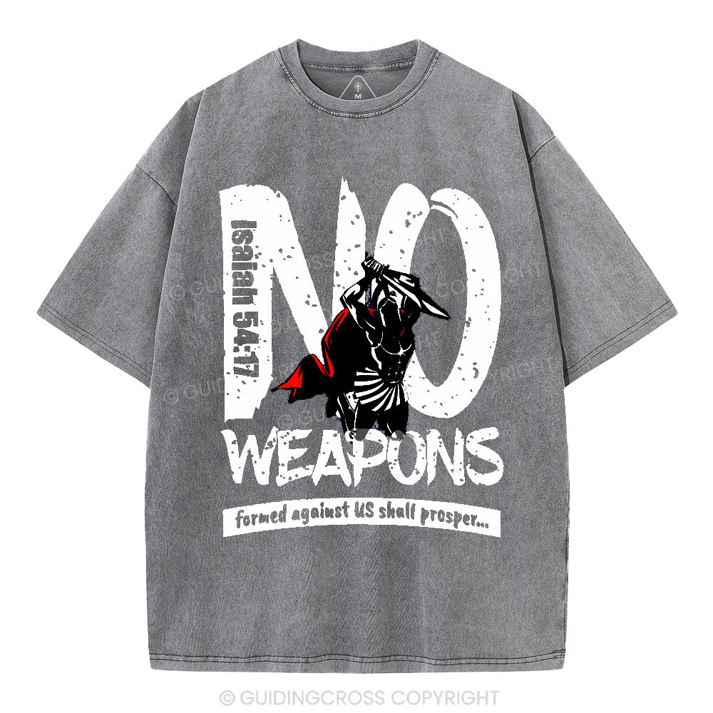 No Weapons Formed Against Us Christian Washed T-Shirt