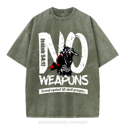 No Weapons Formed Against Us Christian Washed T-Shirt