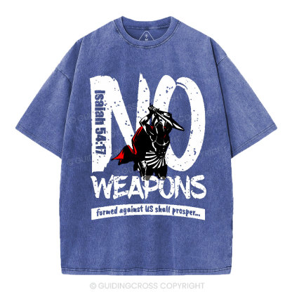 No Weapons Formed Against Us Christian Washed T-Shirt