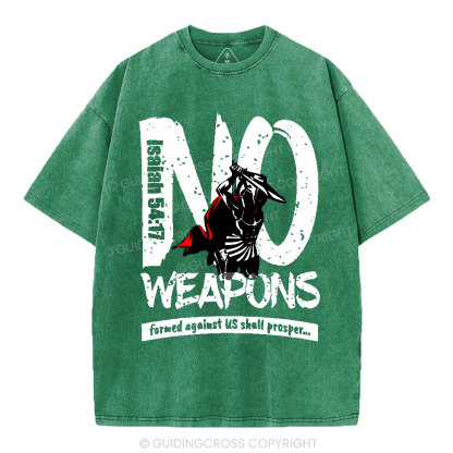 No Weapons Formed Against Us Christian Washed T-Shirt