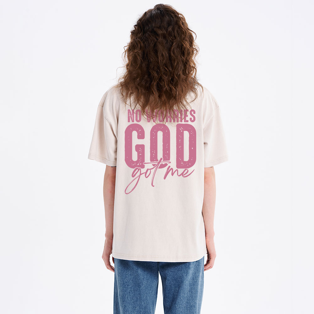 No Worries God Got Me Christian Washed T-Shirt