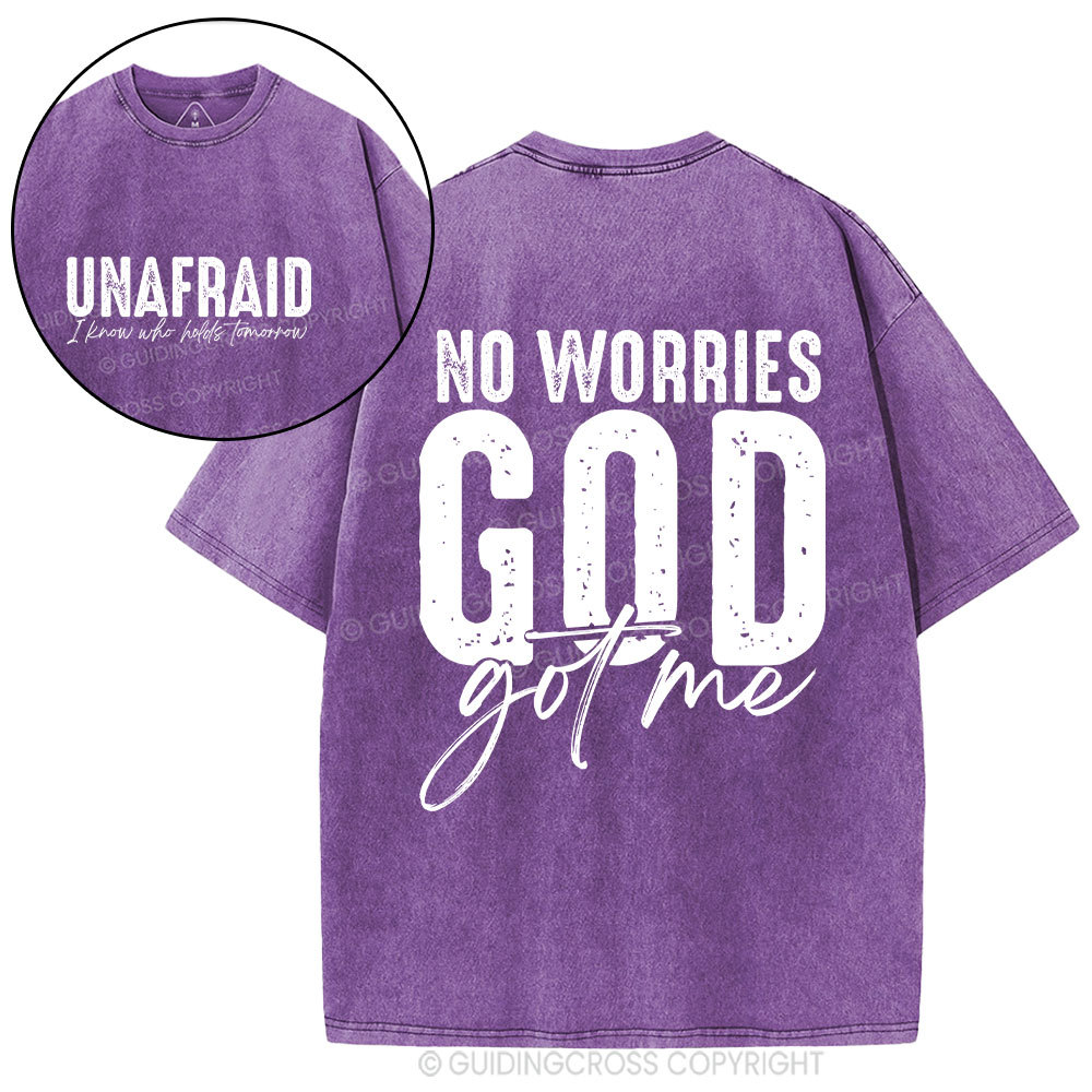 No Worries God Got Me Christian Washed T-Shirt