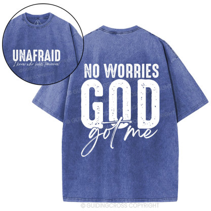 No Worries God Got Me Christian Washed T-Shirt