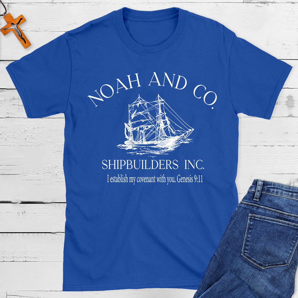 Noah And Co. Shipbuilders  Inc. Christian T-Shirt