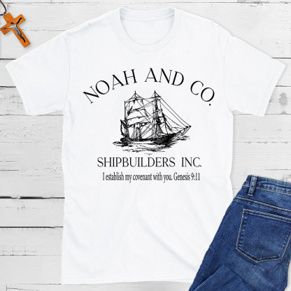 Noah And Co. Shipbuilders  Inc. Christian T-Shirt