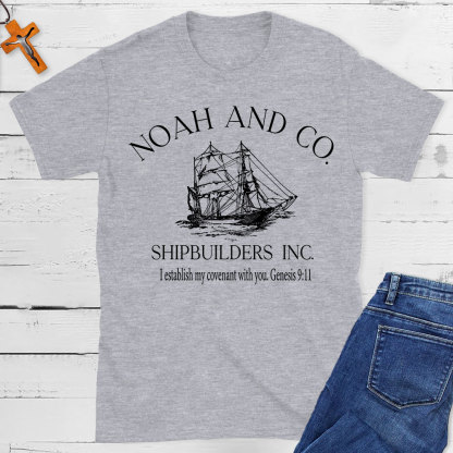 Noah And Co. Shipbuilders  Inc. Christian T-Shirt