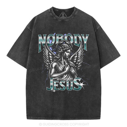 Nobody Without Jesus Christian Washed T-Shirt