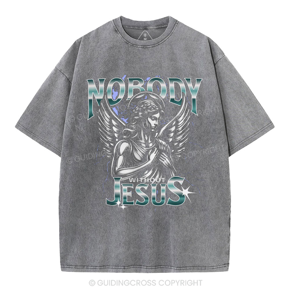 Nobody Without Jesus Christian Washed T-Shirt