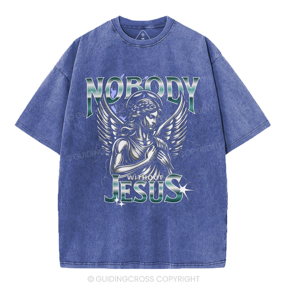 Nobody Without Jesus Christian Washed T-Shirt