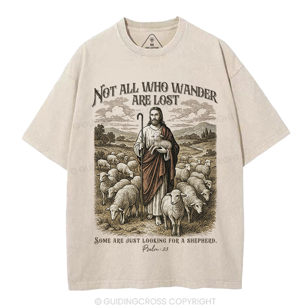 Not All Who Wander Are Lost Christian Washed T-Shirt