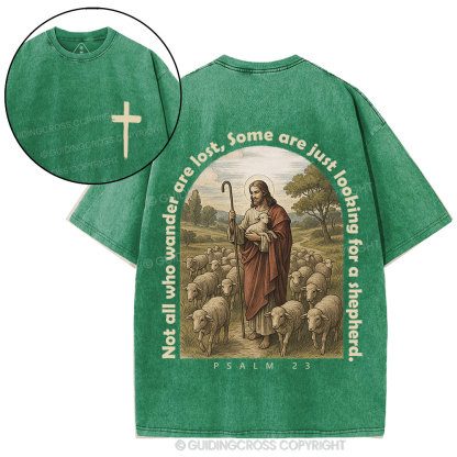 Not All Who Wander Are Lost Christian Washed T-Shirt